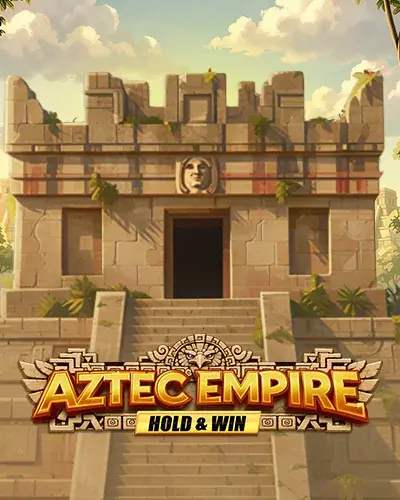 Aztec Empire: Hold & Win — machine à sous | Monsterwin Casino