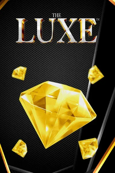 The Luxe | Monsterwin Casino